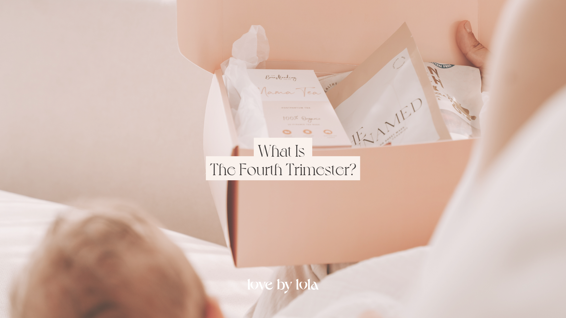 What Is The Fourth Trimester